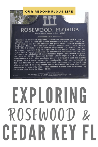 Exploring Cedar Key and the remains of Rosewood
