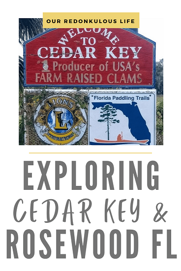 Exploring Cedar Key and the remains of Rosewood
