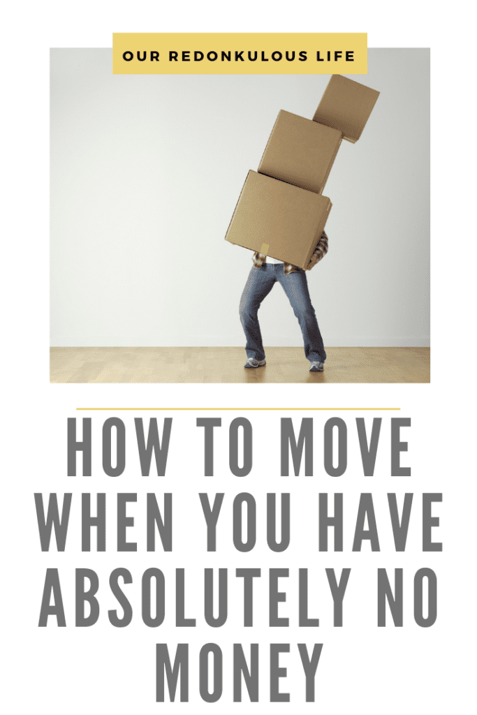 How to move when you have absolutely no money