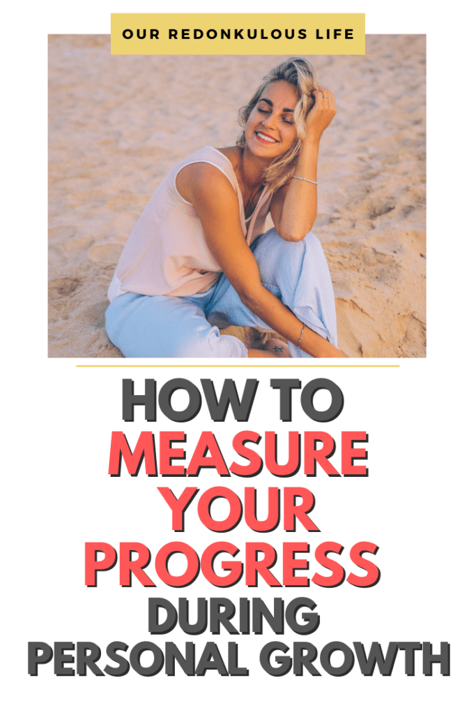 Measure your progress during personal growth
