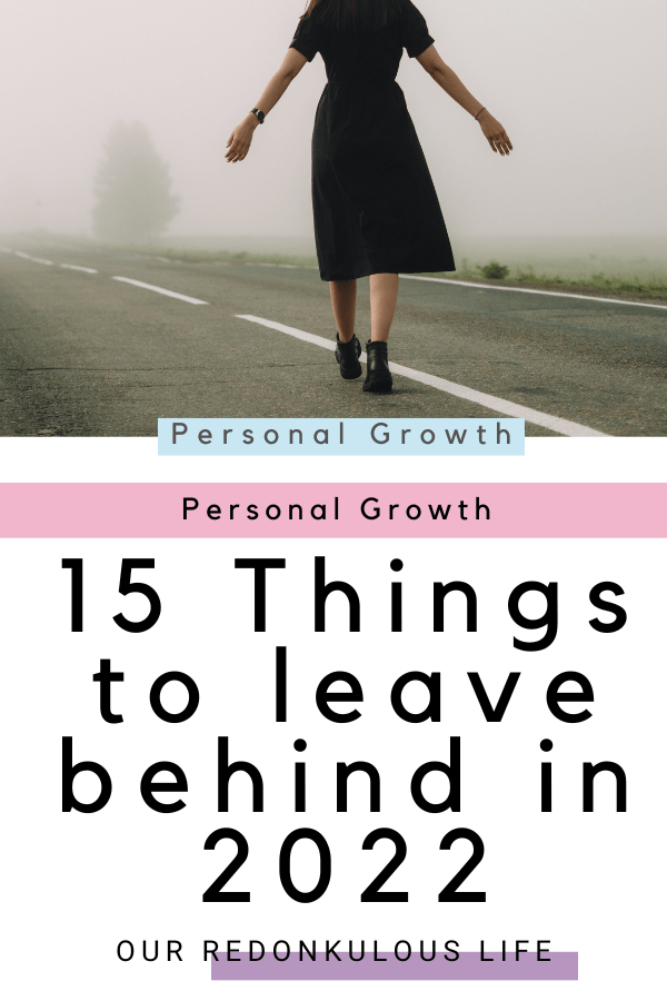 Personal Growth Things to Leave Behind in 2021